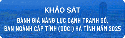 Khảo sát đánh giá năng lực cạnh tranh số DDCI Hà Tĩnh năm 2025
